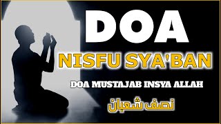 Amalan Doa Nisfu Sya'ban