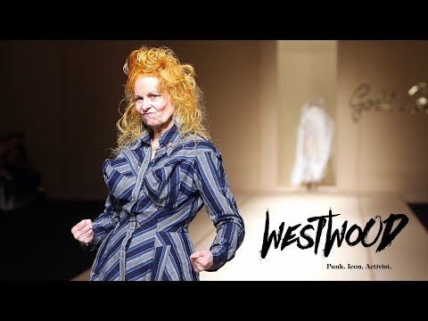 Westwood: Punk. Icon. Activist. - Official Trailer