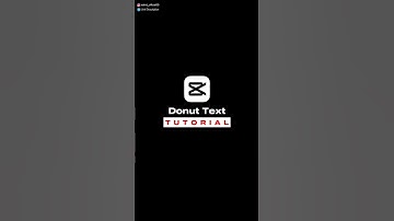 Donut Text Tutorial In Capcut 🔥💎 #shorts #ytshorts #capcutedit