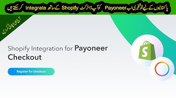 Shopify Payment Method For Pakistan | Integrate Payonner with Shopify | Payoneer Link Shopify