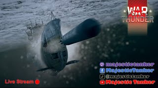 War Thunder ||  Live Stream || الغواصات جاية وار ثاندر