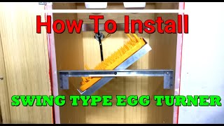 How To Install Swing type Egg turner lever type mechanism