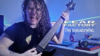 Fear Factory - The Industrialist (Guitar Cover)