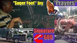 'Suger Foot' Jay is Back  Signature 600  18 Speed  Test Drive Prayers