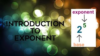 Introduction to Exponents
