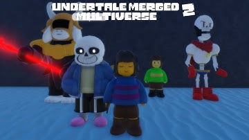 Undertale Merged Multiverses 2 ||Demo 0.0.3|| - All Characters