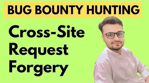 Cross-Site Request Forgery (CSRF) Explained | Bug Bounty Hunting & Prevention