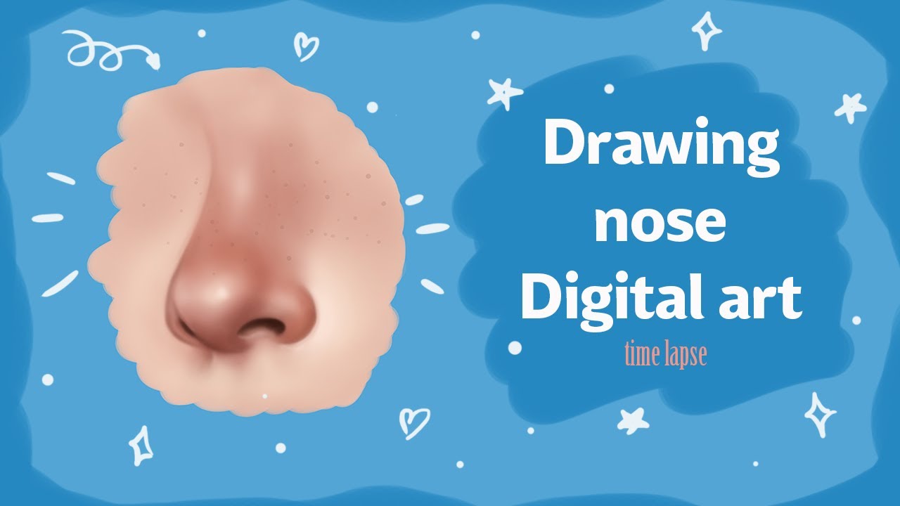 Featured image of post How To Draw A Nose Digital Art