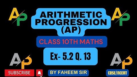 class 10 maths Ch- 5 Arithmetic Progression ex- 5.2  Q.13 | cbse | ncert | @MySciencePlanet