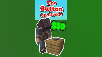The Button Challenge! #shorts #minecraft #fyp