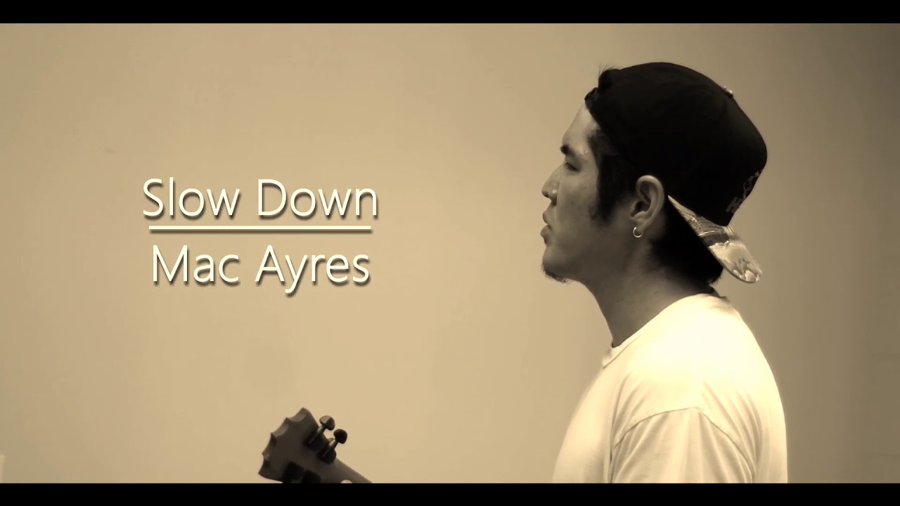 Mac Ayres Slow Down Ukulele Cover YouTube