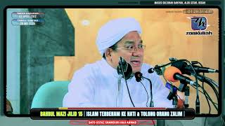 BM15 | 030412 | 'Islam Terbenam Dalam Hati & Tolong Orang Zalim'  Ustaz Shamsuri Ahmad