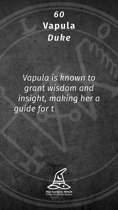 Goetic Demons - 60 - Vapula #arsgoetia