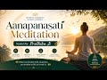 Aanapanasati Meditation 12pm Connect Yourself with Divine Energies | Prathiba Ji