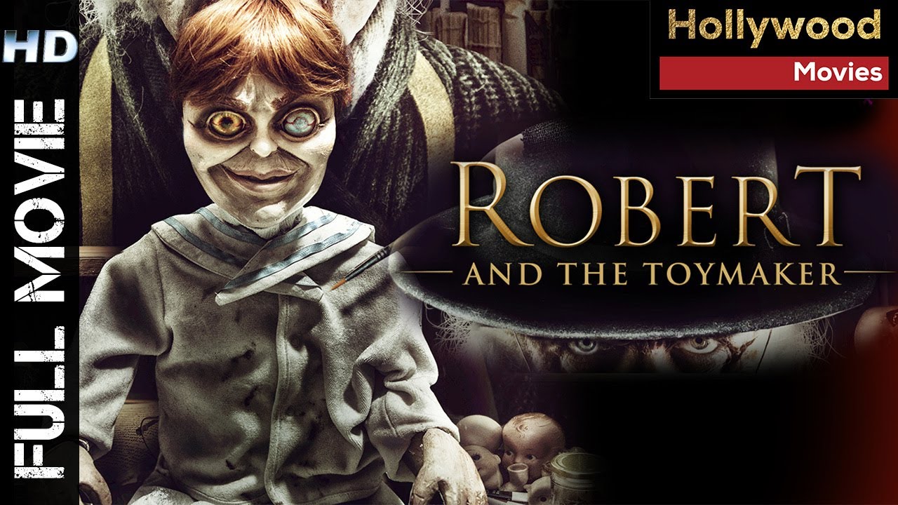 Robert And The Toymaker Hollywood Horror Movies In English Superhit