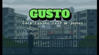 Download lagu GUSTO by Zack Tabudlo feat. Al James 'audio'