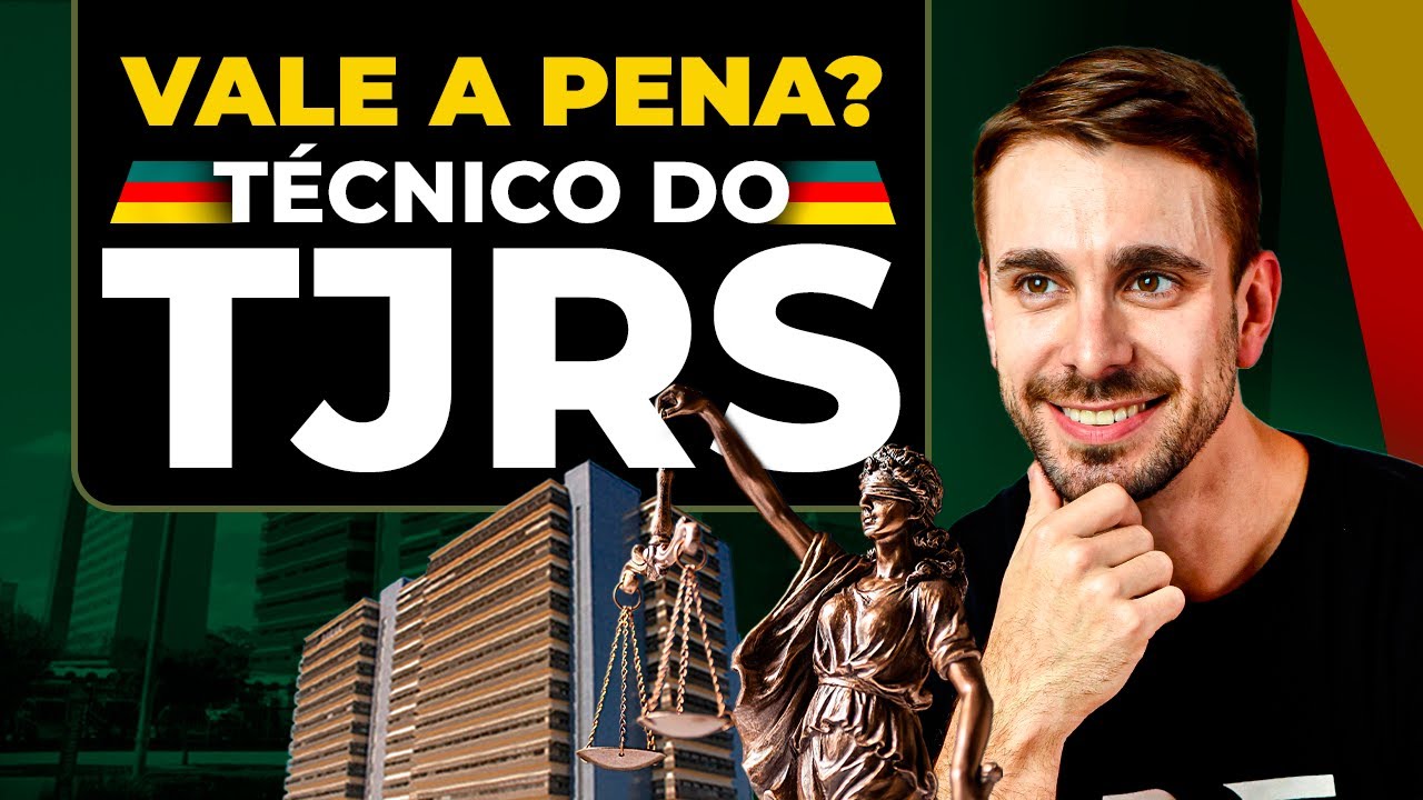 CONCURSO TÉCNICO TJRS VALE A PENA?