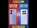 Side By Side Comparison: | Redmi Note13 Pro vs Redmi Note14 Pro Which Phone Will DOMINATE in 2025?
