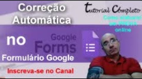 Como colocar correção automática no Formulário Google #correcaonoforms