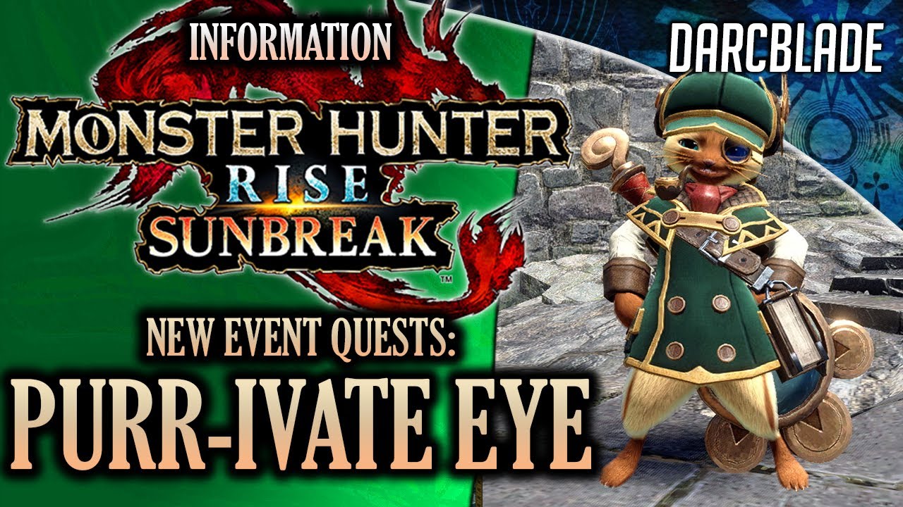PURR-IVATE EYE EVENT QUEST : MH RISE SUNBREAK