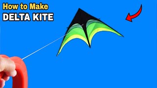 How To Make KITE at home, DELTA KITE | Step by Step Tutorial | How to Make a DELTA KITE, Glider Kite