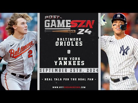 POSTGAME: Baltimore Orioles @ New York Yankees I Recap & Highlights 09/25