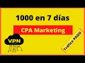 1000 en 24 horas con un NUEVO Método de Marketing CPA {para principiantes 😧}