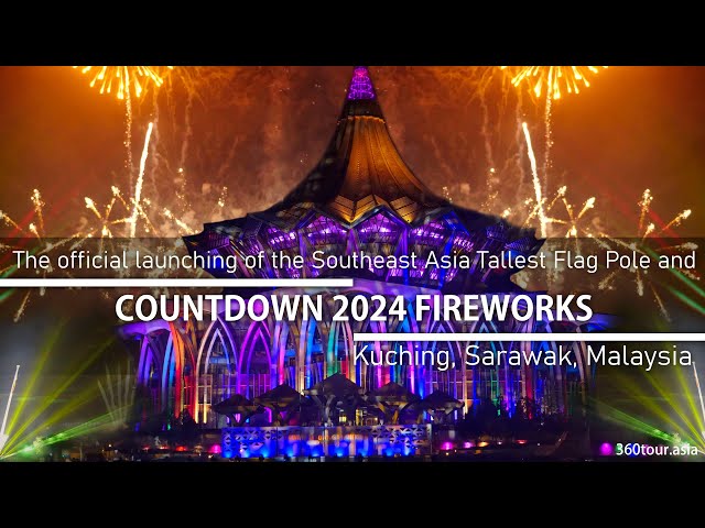Countdown 2024 fireworks and the Official Launching of Tallest Sarawak Flag Pole class=