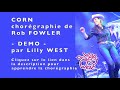 Demo corn de rob fowler enseigne par lilly west