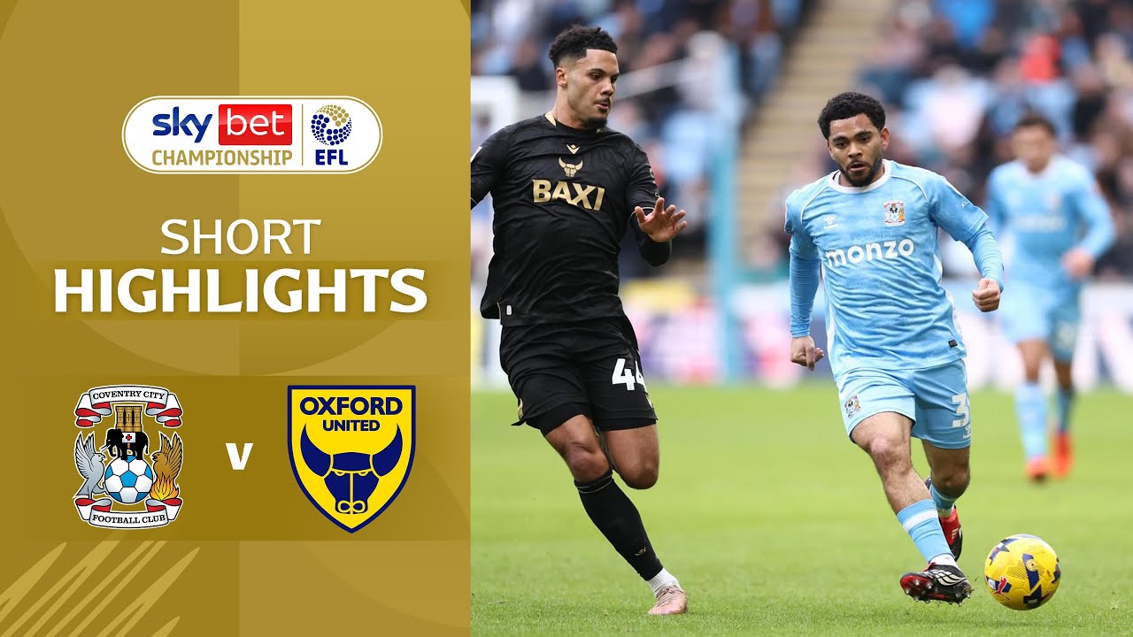 [Highlight] EFL Championship : Coventry City vs Oxford United (07-02-69)