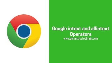 Google intext and allintext Operators