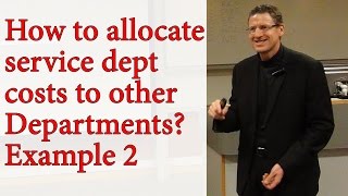 CPA - Strategic MA - W4 - Service Dept Cost Allocation Example 2