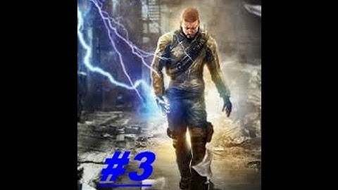 Infamous 2 Lets Play Part 3 "Grenade!!!"