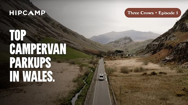 Top Campervan Parkups in Wales I Three Crows I Episode 1