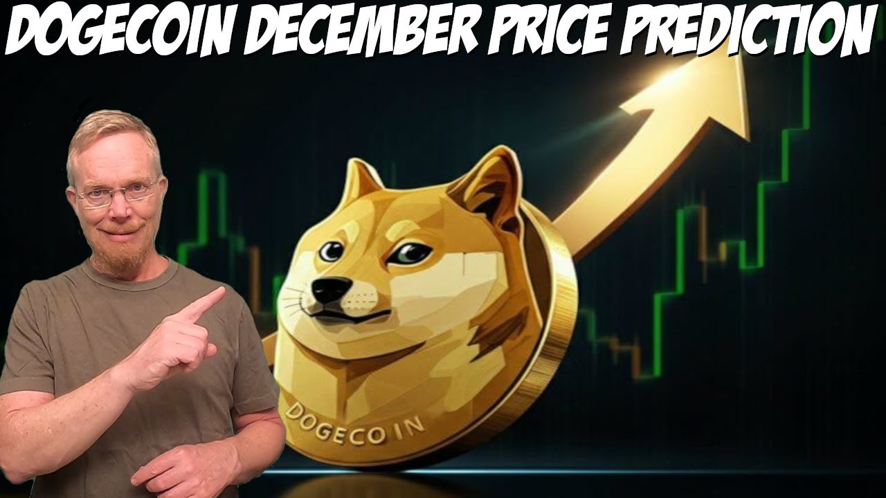 Dogecoin December Price Prediction