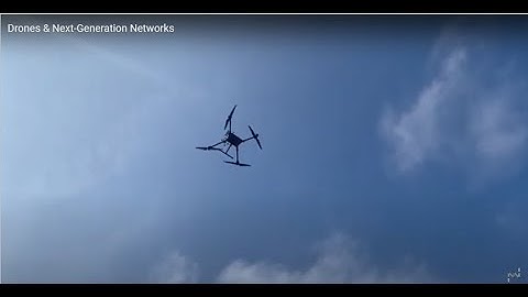 Drones & Next-Generation Networks