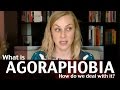 What is Agoraphobia? How do we deal with it? Mental Health Help with Kati Morton