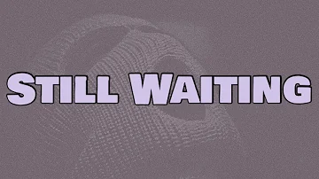 NBA Youngboy - Still Waiting (Lyrics)