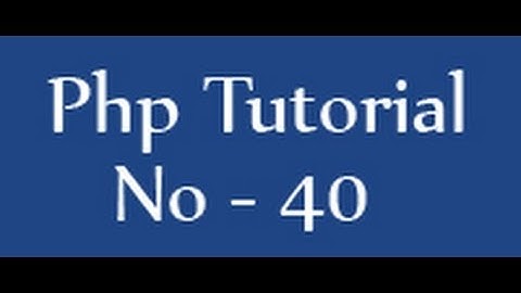 Php tutorials for beginners - 40 - php get and post methods