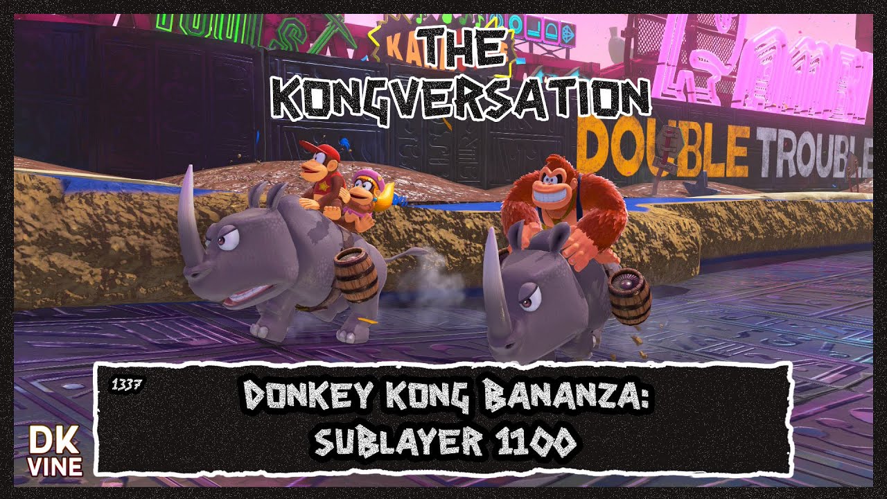 The Kongversation 1337 - Donkey Kong Bananza: Sublayer 1100