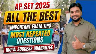 Important Exam Tips - Most Important Questions/Topics- All the Best - APSET 2025 #apset