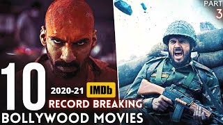 Top 10 Bollywood Record BreakingMovies in 2020-21 IMDb Highest Rating | PART 3