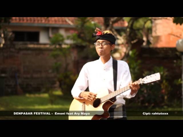 EMONI BALI ft. Ary Maya - Denpasar Festival [Official Music Video] class=