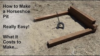 How to Build Some Easy Horseshoe Pits!