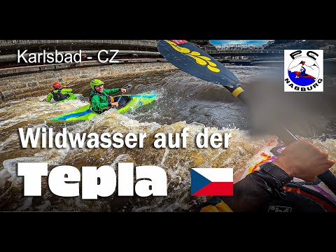 Wildwasserfahrt auf der Tepla durch Karlsbad - Paddelclub Nabburg e.V.