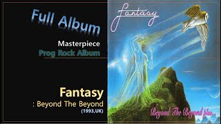 [Prog F.A]#198. Fantasy - Beyond The Beyond(1993,UK)