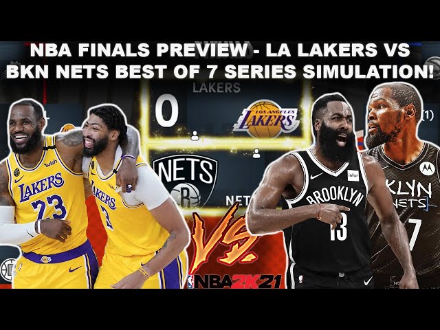 Why the Los Angeles Lakers would handle the Brooklyn Nets in the Finals