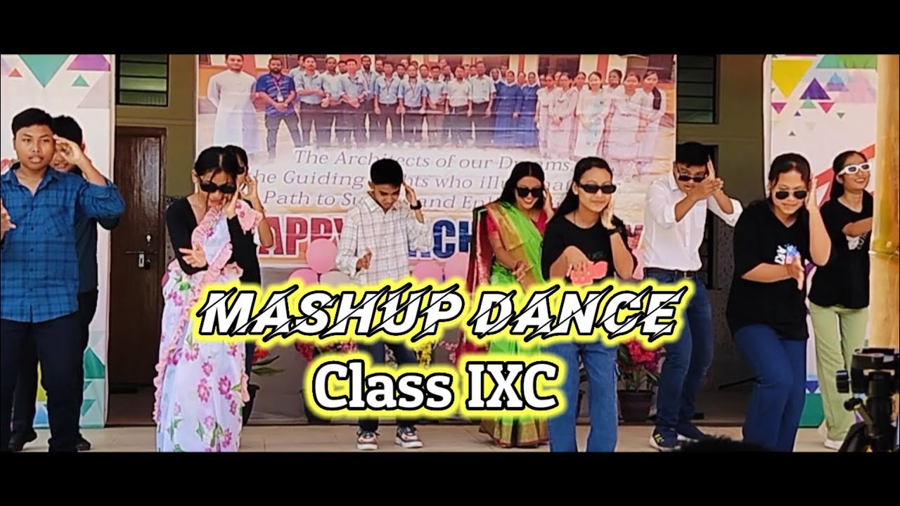 Mashup Cover Dance by Class IX C | Don Bosco school, Baijalbari|# ...