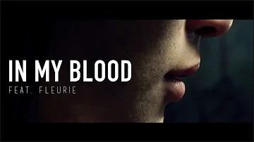 In My Blood (feat. Fleurie) - Tommee Profitt