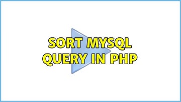 Sort MySQL query in PHP